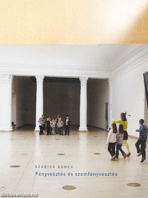 Fényvesztés és szemfényvesztés