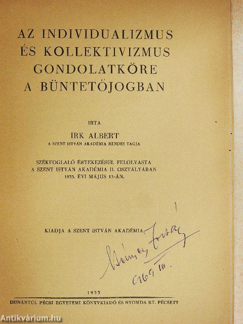 Az individualizmus és kollektivizmus gondolatköre a büntetőjogban