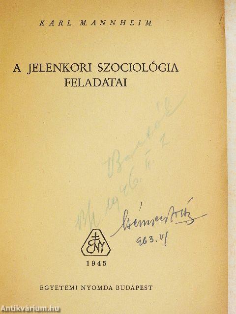 A jelenkori szociológia feladatai