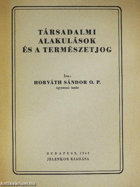 Társadalmi alakulások és a természetjog