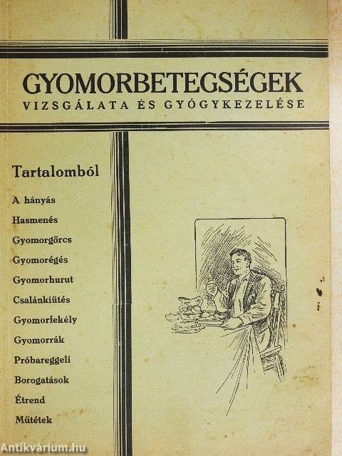 Gyomorbetegségek vizsgálata és gyógykezelése