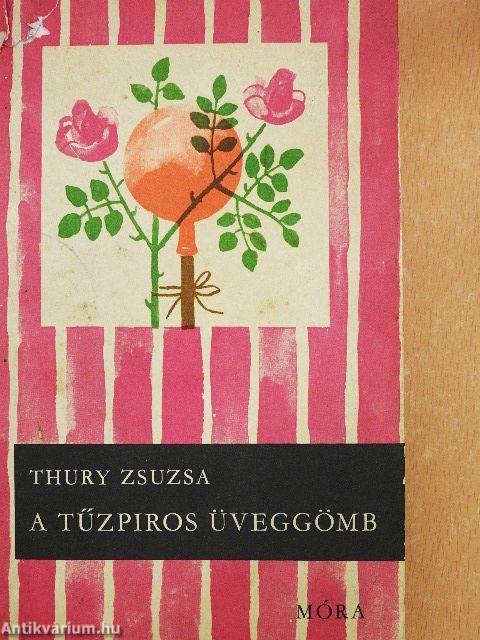 A tűzpiros üveggömb