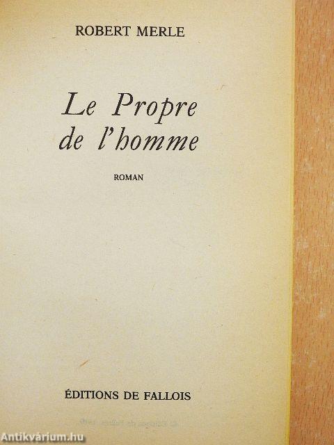 Le propre de l'homme
