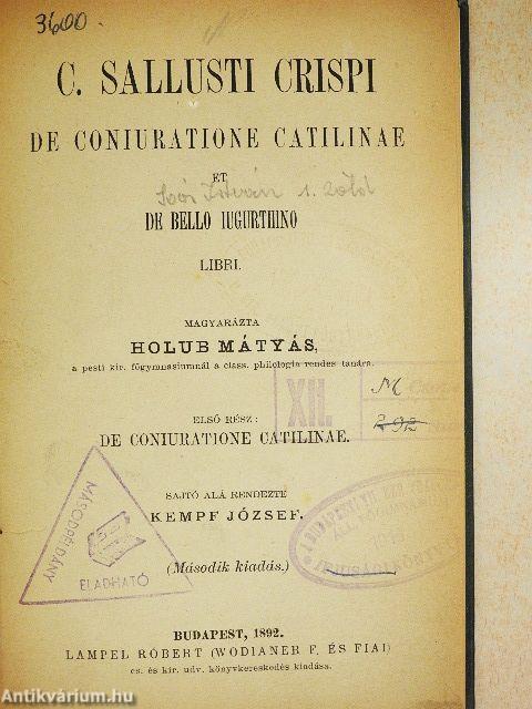 De coniuratione Catilinae et de bello iugurthino libri I.