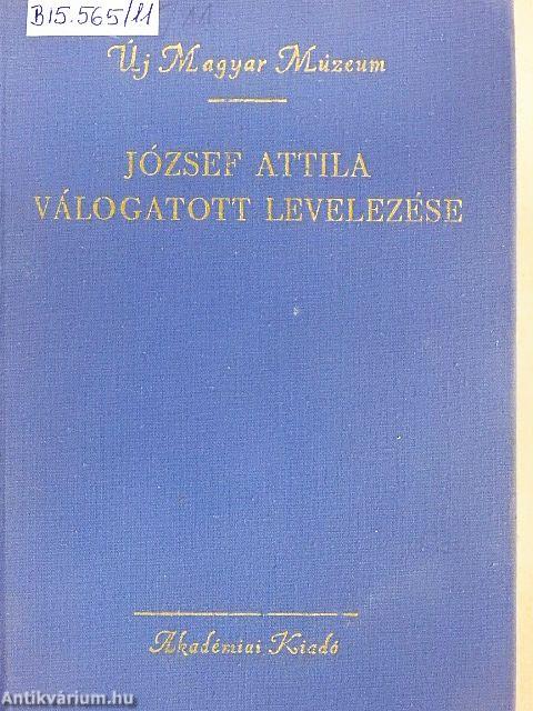 József Attila válogatott levelezése