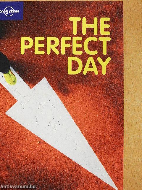 The Perfect Day