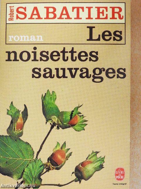 Les Noisettes sauvages
