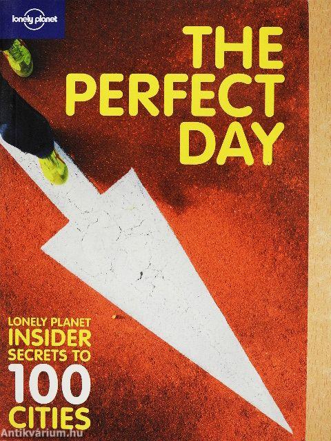 The Perfect Day