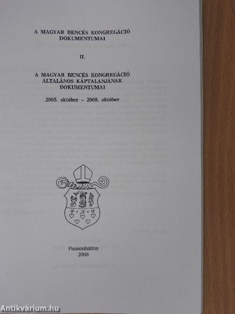A Magyar Bencés Kongregáció általános káptalanjának dokumentumai