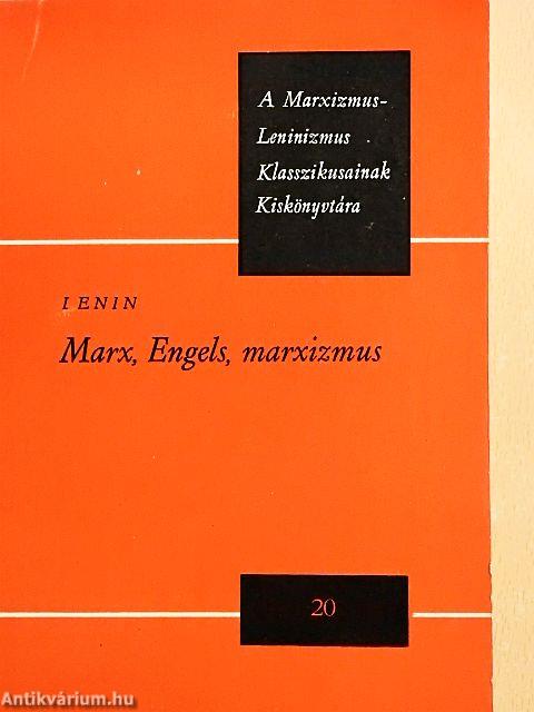 Marx, Engels, marxizmus