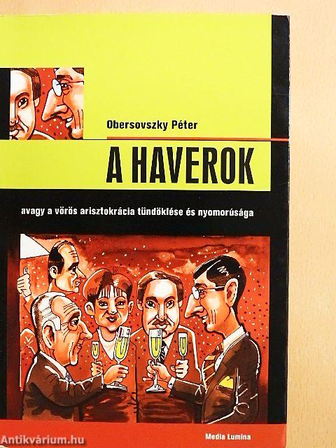 A Haverok
