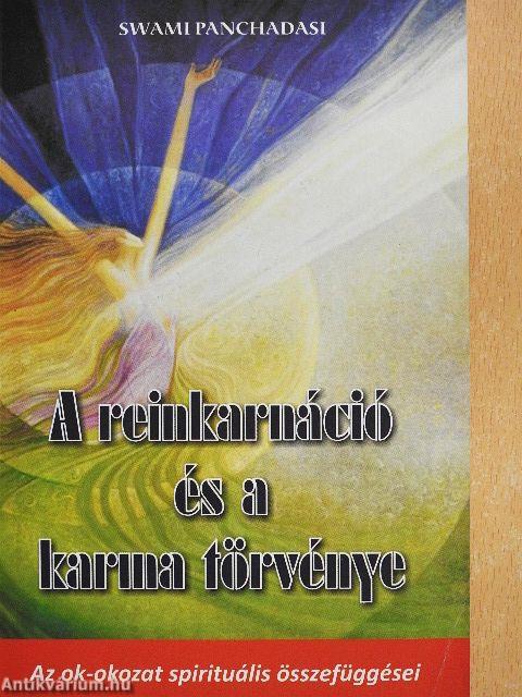 A reinkarnáció és a karma törvénye