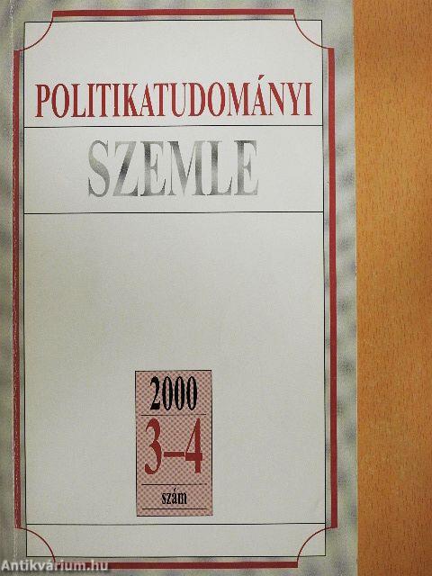Politikatudományi Szemle 2000/3-4.