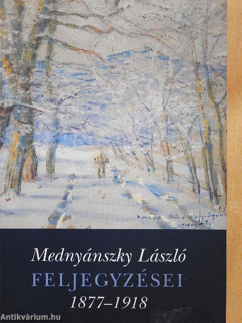 Mednyánszky László feljegyzései