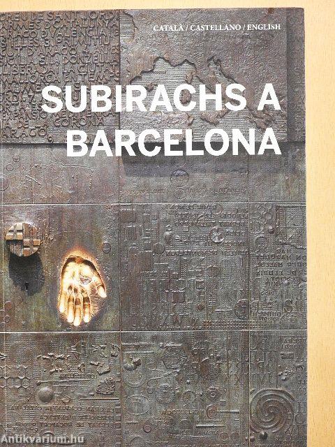 Subirachs a Barcelona