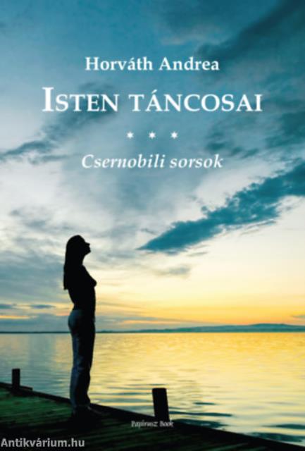 Isten táncosai - Csernobili sorsok