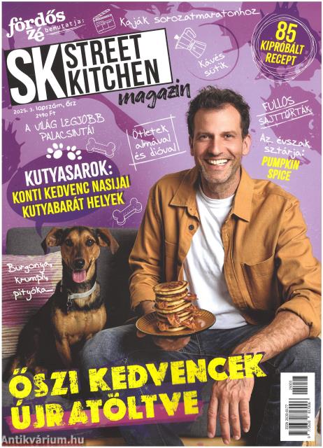 FÖRDŐS ZÉ - STREET KITCHEN MAGAZIN 2025/3. ŐSZ(ŐSZI KEDVENCEK ÚJRATÖLTVE)