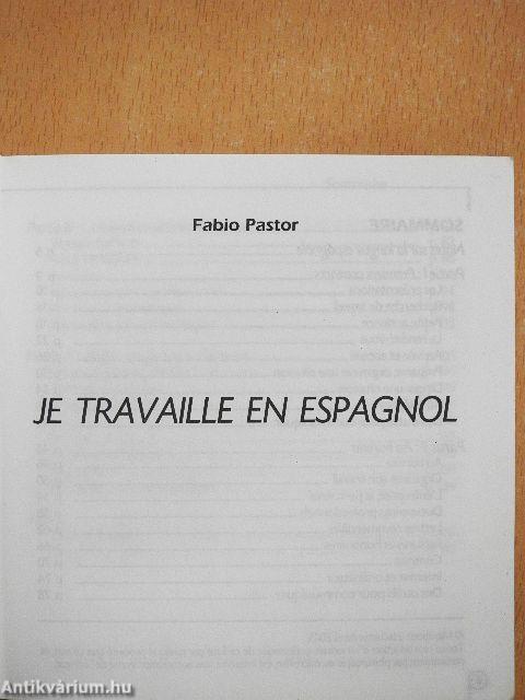 Je Travaille en Espagnol