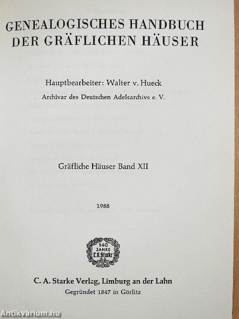Genealogisches Handbuch der Gräflichen Häuser XII