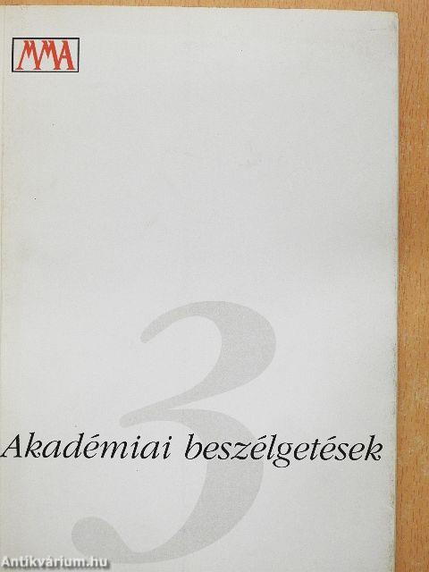 Akadémiai beszélgetések 3.