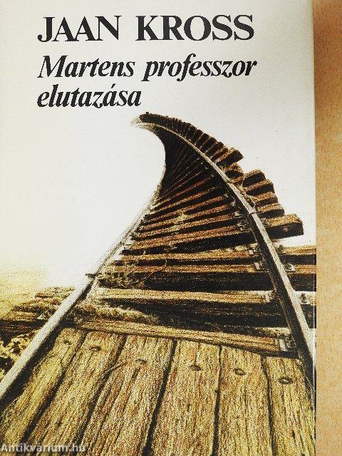 Martens professzor elutazása