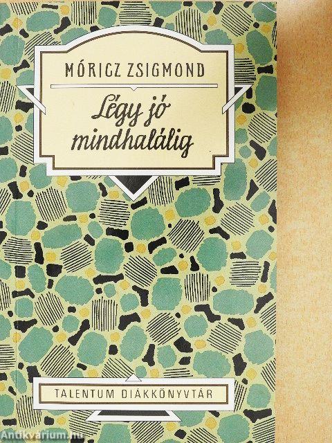 Légy jó mindhalálig