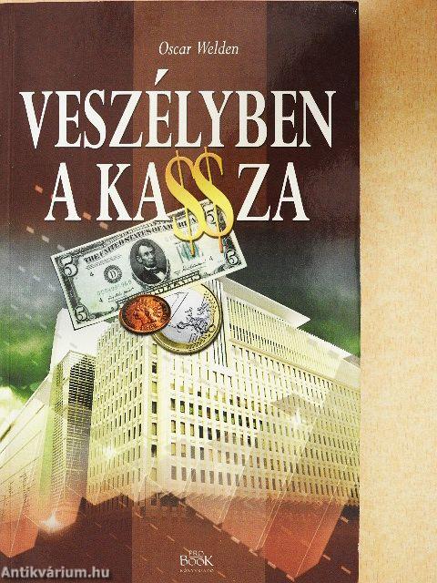 Veszélyben a kassza