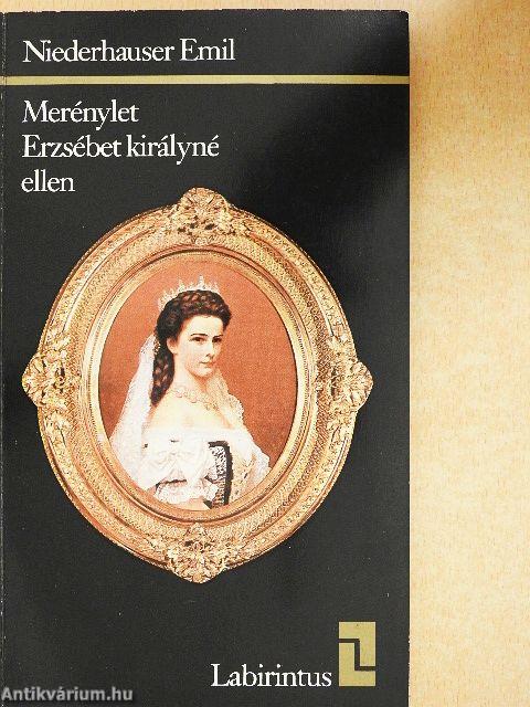 Merénylet Erzsébet királyné ellen