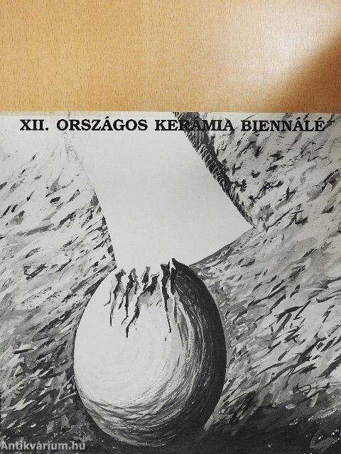 XII. Országos Kerámia Biennálé