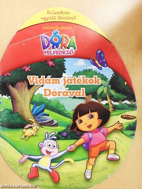 Vidám játékok Dórával