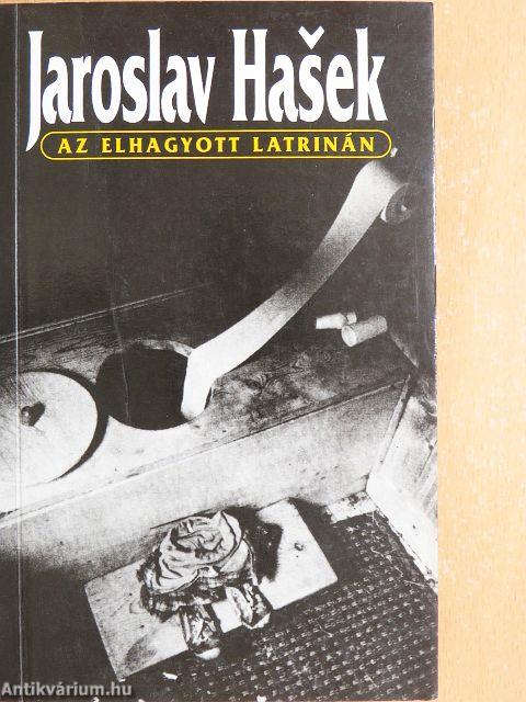 Az elhagyott latrinán