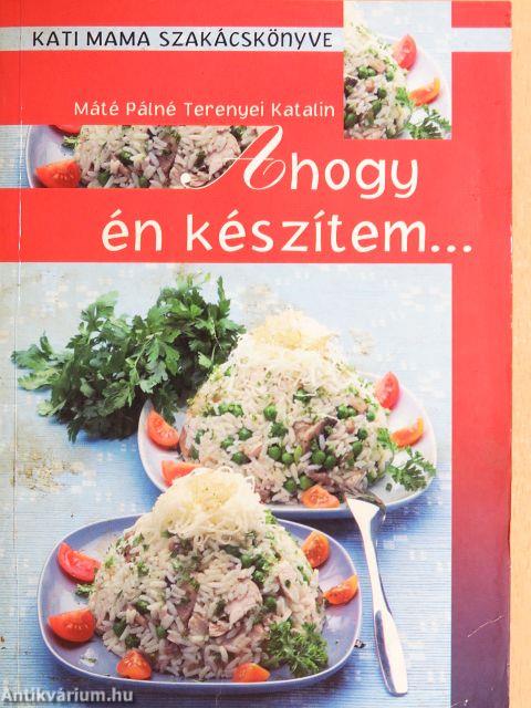 Ahogy én készítem...