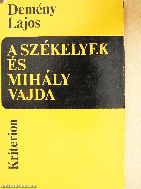 A székelyek és Mihály vajda