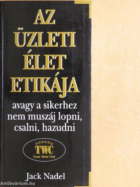 Az üzleti élet etikája