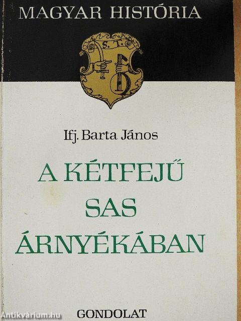 A kétfejű sas árnyékában