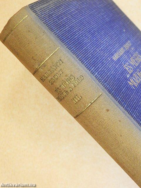 És mégis mozog a föld I-III.