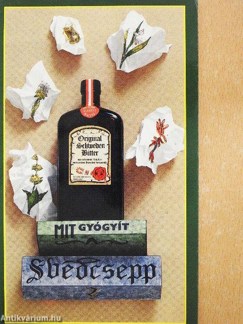 Mit gyógyít a svédcsepp?