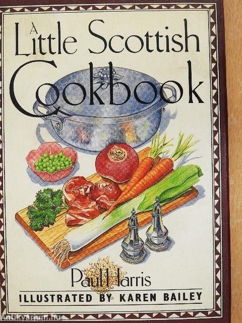 A Little Scottish Cookbook