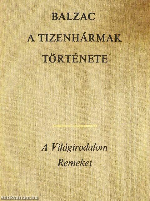 A tizenhármak története
