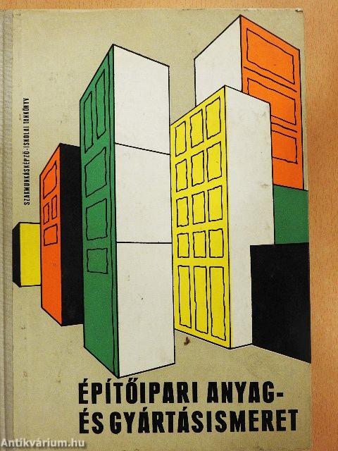 Építőipari anyag- és gyártásismeret