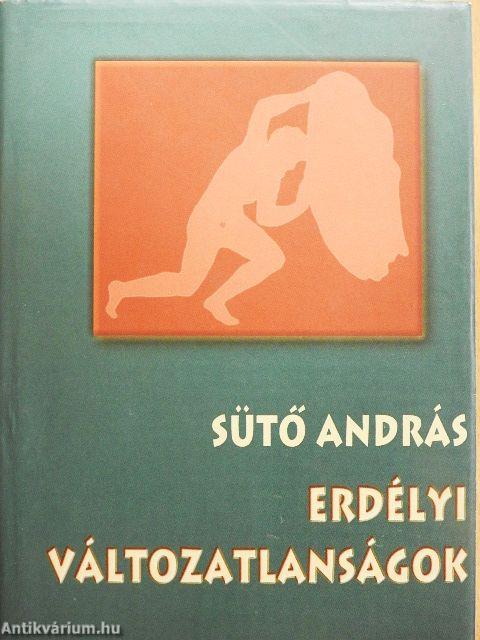 Erdélyi változatlanságok