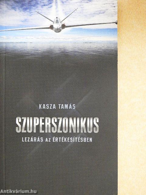 Szuperszonikus lezárás az értékesítésben