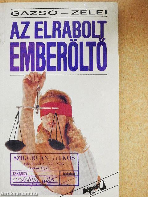 Az elrabolt emberöltő