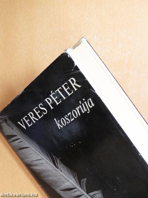 Veres Péter koszorúja