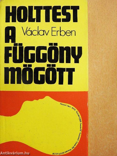 Holttest a függöny mögött