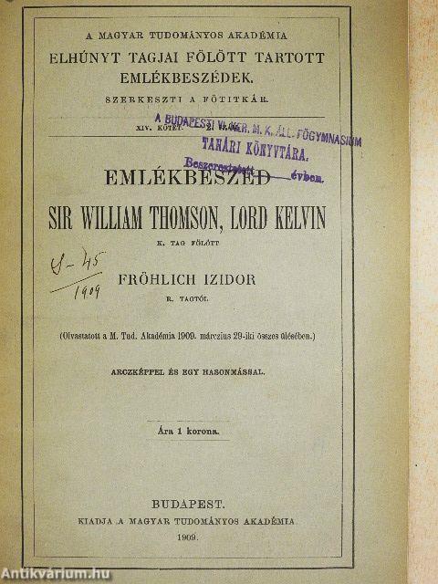 Emlékbeszéd Sir William Thomson, Lord Kelvin k. tag fölött