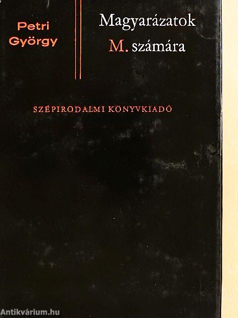 Magyarázatok M. számára
