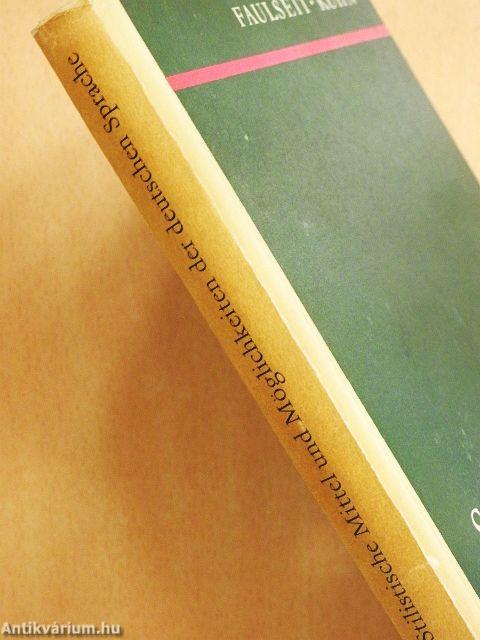 Stilistische Mittel und Möglichkeiten der deutschen Sprache