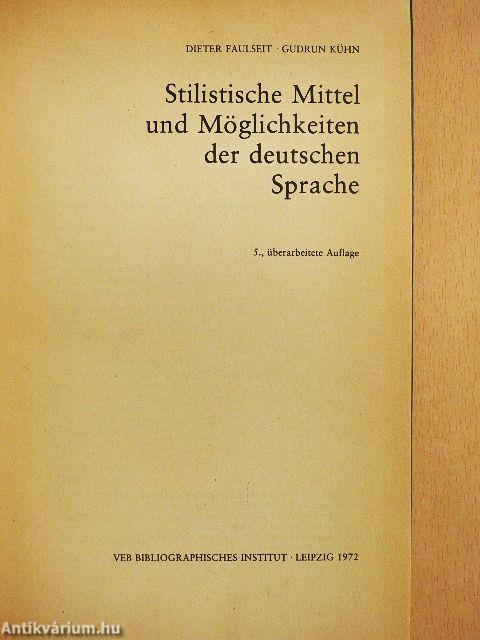 Stilistische Mittel und Möglichkeiten der deutschen Sprache