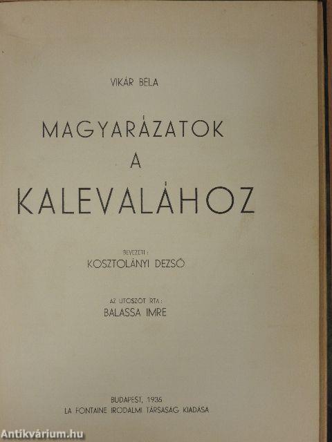 Kalevala/Magyarázatok a Kalevalához